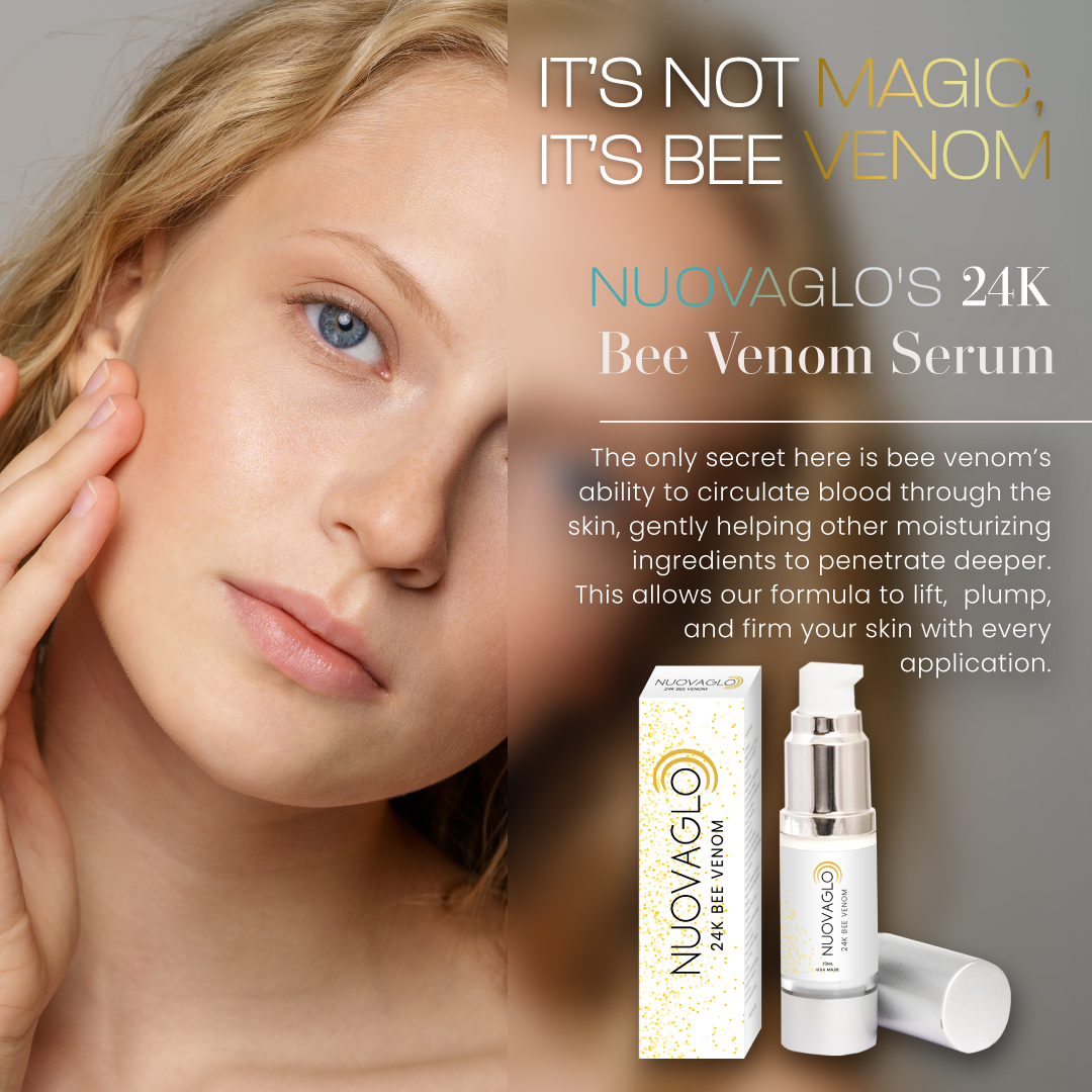 NUOVAGLO™ 24K Bee Venom Serum: Next-Gen Formula